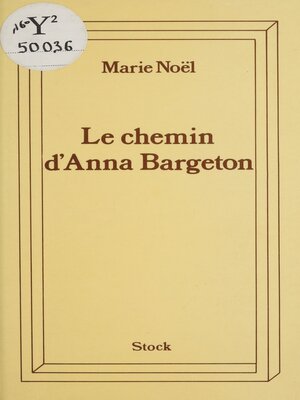 cover image of Le chemin d'Anna Bargeton